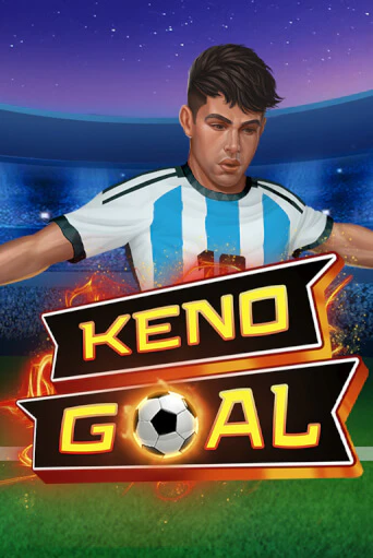Keno Goal играть онлайн на интерес| Pin-Up без денег