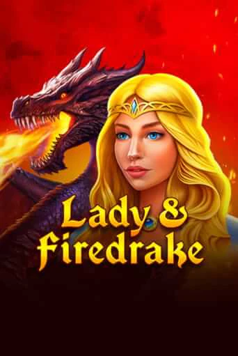 Lady & Firedrake играть онлайн на интерес| Pin-Up без денег