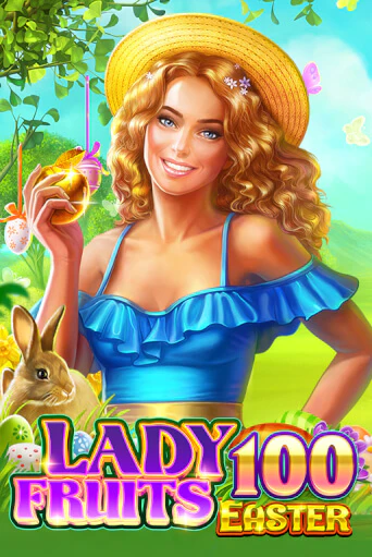 Lady Fruits Easter 100 играть онлайн на интерес| Pin-Up без денег