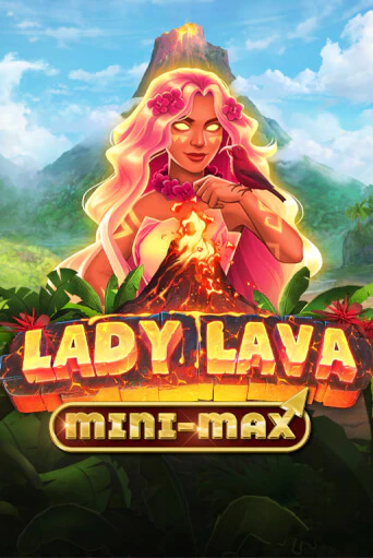 Lady Lava Minimax играть онлайн на интерес| Pin-Up без денег