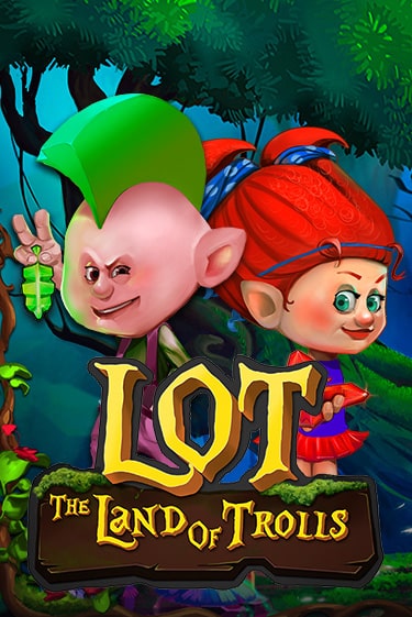 LOT Land Of Trolls играть онлайн на интерес| Pin-Up без денег