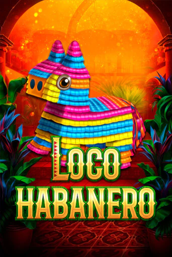 Loco Habanero играть онлайн на интерес| Pin-Up без денег