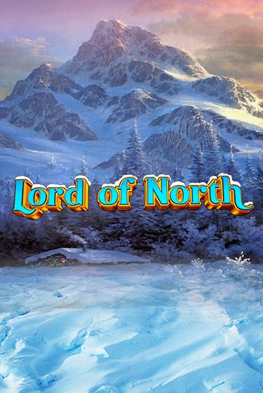 Lord Of North играть онлайн на интерес| Pin-Up без денег