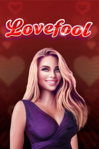 Love Fool играть онлайн на интерес| Pin-Up без денег