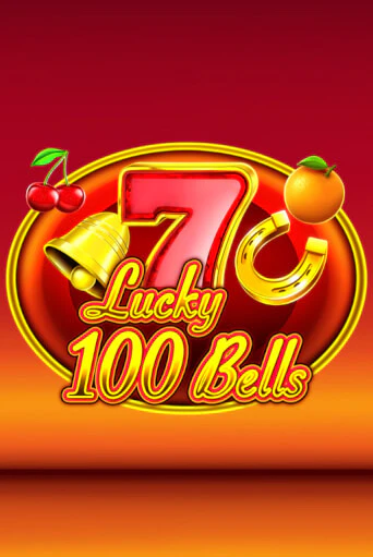 Lucky 100 Bells играть онлайн на интерес| Pin-Up без денег