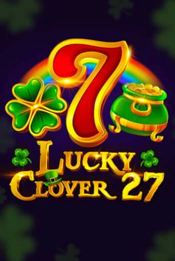 Lucky Clover 27 играть онлайн на интерес| Pin-Up без денег