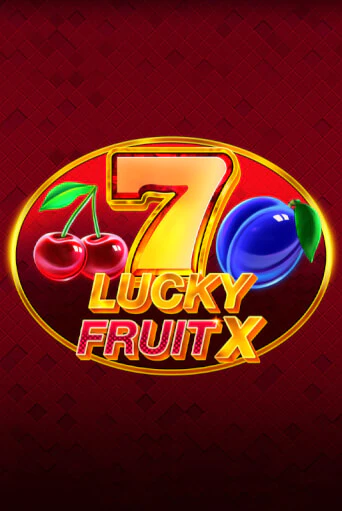 Lucky Fruit X играть онлайн на интерес| Pin-Up без денег