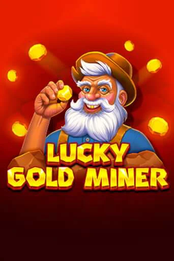 Lucky Gold Miner играть онлайн на интерес| Pin-Up без денег
