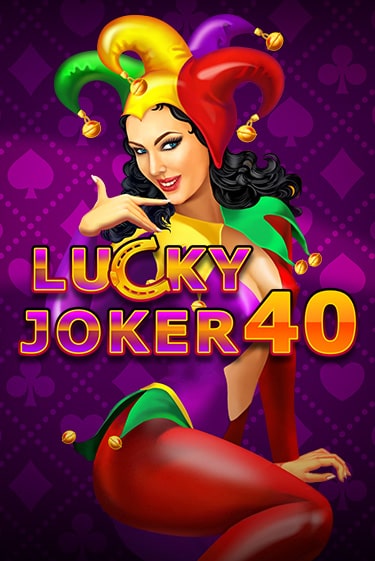Lucky Joker 40 играть онлайн на интерес| Pin-Up без денег