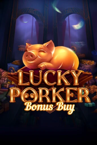 Lucky Porker Bonus Buy играть онлайн на интерес| Pin-Up без денег