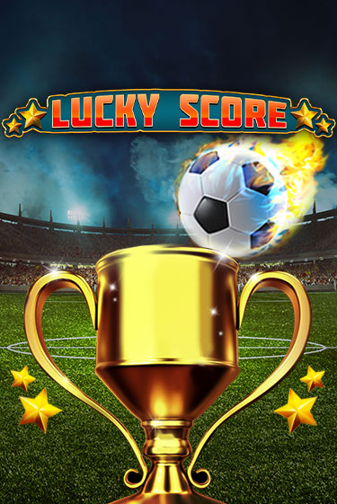 Lucky Score играть онлайн на интерес| Pin-Up без денег
