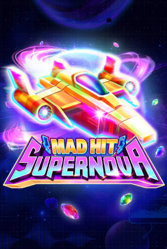 Mad Hit Supernova играть онлайн на интерес| Pin-Up без денег