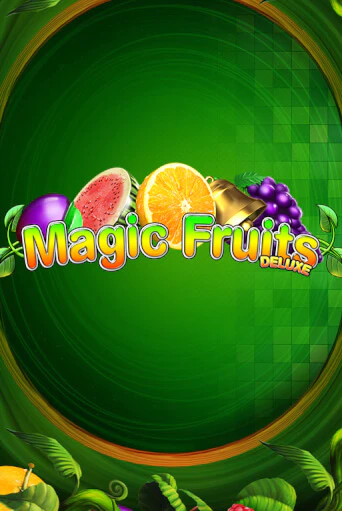 Magic Fruits Deluxe играть онлайн на интерес| Pin-Up без денег