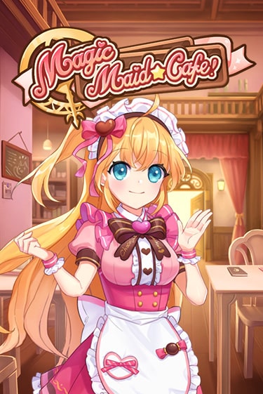 Magic Maid Cafe играть онлайн на интерес| Pin-Up без денег