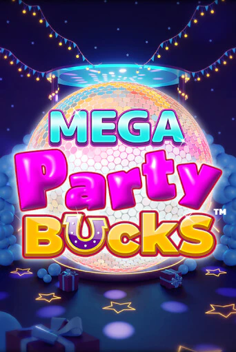 Mega Party Bucks играть онлайн на интерес| Pin-Up без денег