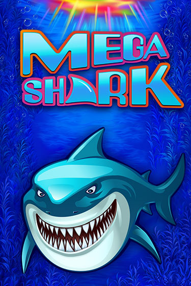 Mega Shark играть онлайн на интерес| Pin-Up без денег