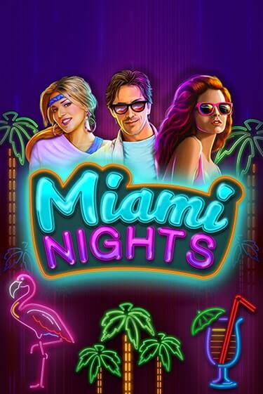 Miami Nights играть онлайн на интерес| Pin-Up без денег