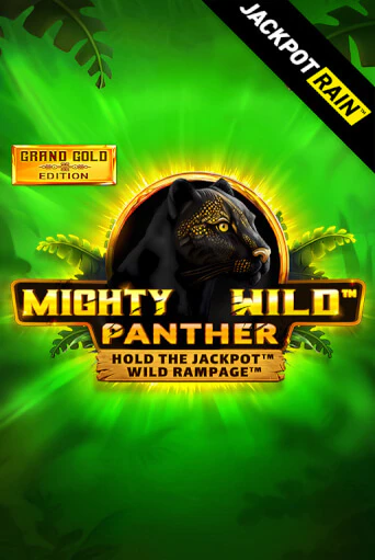 Mighty Wild: Panther Grand Gold Edition JackpotRain играть онлайн на интерес| Pin-Up без денег