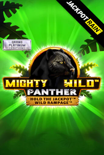 Mighty Wild: Panther Grand Platinum Edition JackpotRain играть онлайн на интерес| Pin-Up без денег
