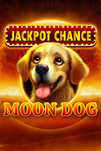 JACKPOT CHANCE: Moon Dog играть онлайн на интерес| Pin-Up без денег