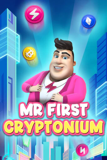 MR FIRST CRYPTONIUM играть онлайн на интерес| Pin-Up без денег
