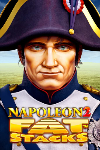 Napoleon 2 FatStacks играть онлайн на интерес| Pin-Up без денег