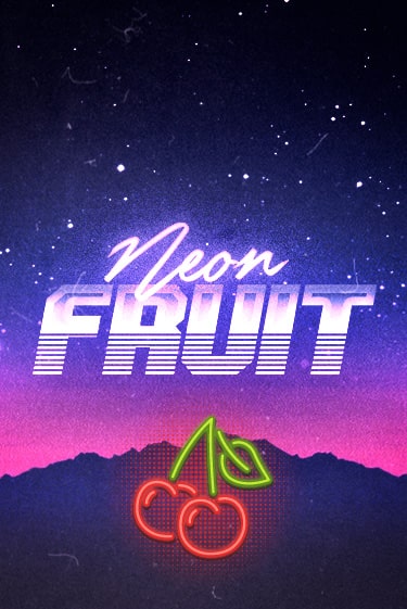 Neon Fruit играть онлайн на интерес| Pin-Up без денег