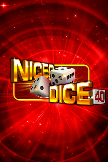 Nicer Dice 40 играть онлайн на интерес| Pin-Up без денег