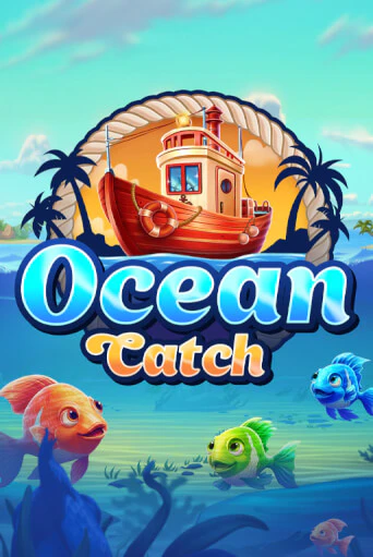 Ocean Catch играть онлайн на интерес| Pin-Up без денег