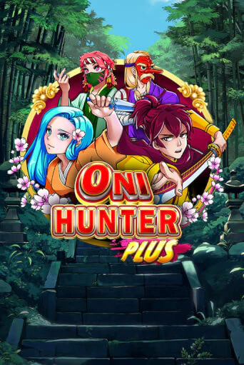 Oni Hunter Plus играть онлайн на интерес| Pin-Up без денег