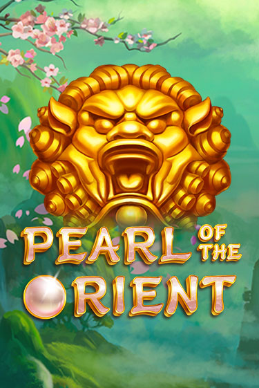 Pearl of the Orient играть онлайн на интерес| Pin-Up без денег