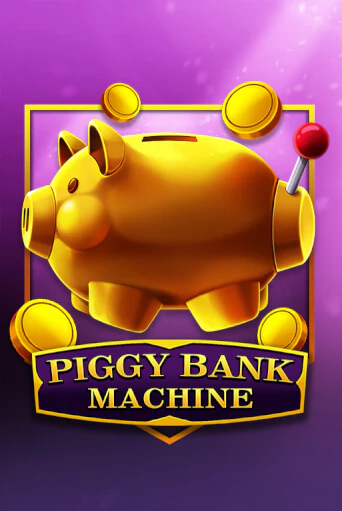Piggy Bank Machine играть онлайн на интерес| Pin-Up без денег