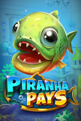 Piranha Pays играть онлайн на интерес| Pin-Up без денег