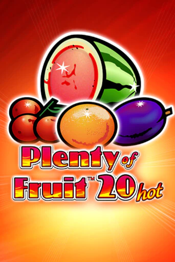Plenty of Fruit 20 Hot играть онлайн на интерес| Pin-Up без денег