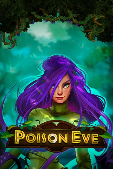 Poison Eve играть онлайн на интерес| Pin-Up без денег