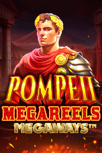 Pompeii Megareels Megaways играть онлайн на интерес| Pin-Up без денег