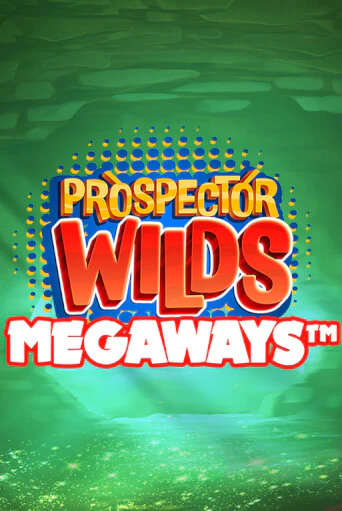 Prospector Wilds Megaways играть онлайн на интерес| Pin-Up без денег