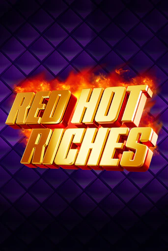 Red Hot Riches играть онлайн на интерес| Pin-Up без денег