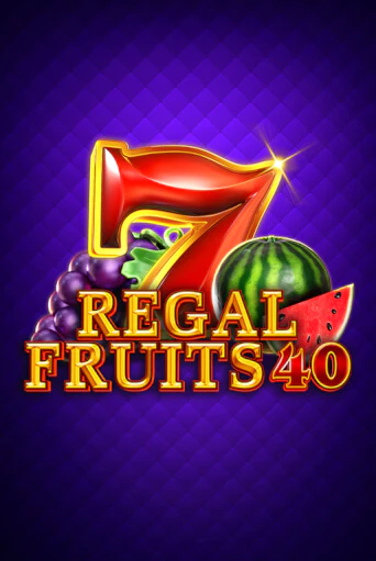 Regal Fruits 40 играть онлайн на интерес| Pin-Up без денег