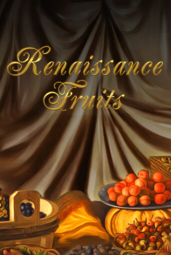 Renaissance Fruits играть онлайн на интерес| Pin-Up без денег
