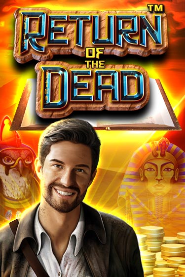 Return of the Dead играть онлайн на интерес| Pin-Up без денег