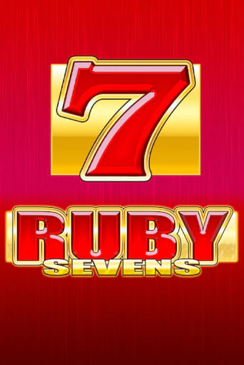 Ruby Sevens играть онлайн на интерес| Pin-Up без денег