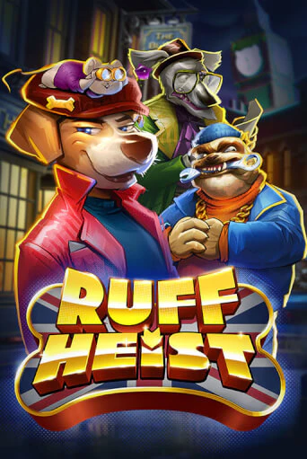 Ruff Heist играть онлайн на интерес| Pin-Up без денег