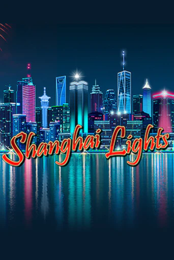 Shanghai Lights играть онлайн на интерес| Pin-Up без денег