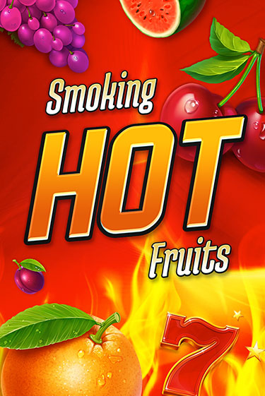 Smoking Hot Fruits играть онлайн на интерес| Pin-Up без денег