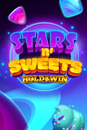 Stars n' Sweets™ Hold & Win™ играть онлайн на интерес| Pin-Up без денег