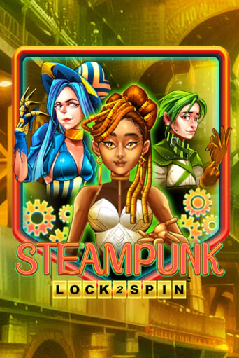 Steampunk играть онлайн на интерес| Pin-Up без денег