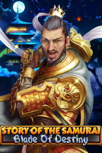 The Story of the Samurai - Blade of Destiny играть онлайн на интерес| Pin-Up без денег