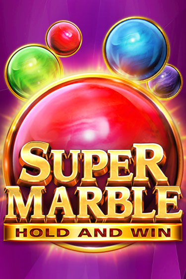 Super Marble: Hold and Win играть онлайн на интерес| Pin-Up без денег
