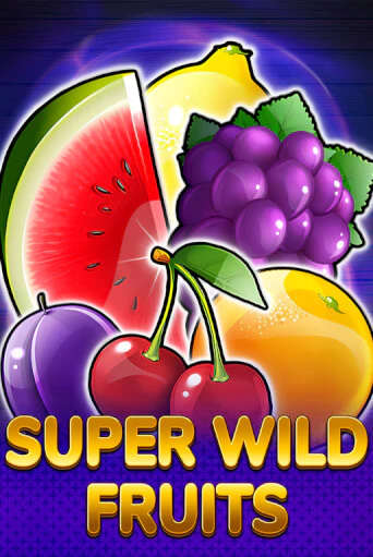 Super Wild Fruits играть онлайн на интерес| Pin-Up без денег